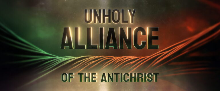 Unholy Alliance of the Antichrist