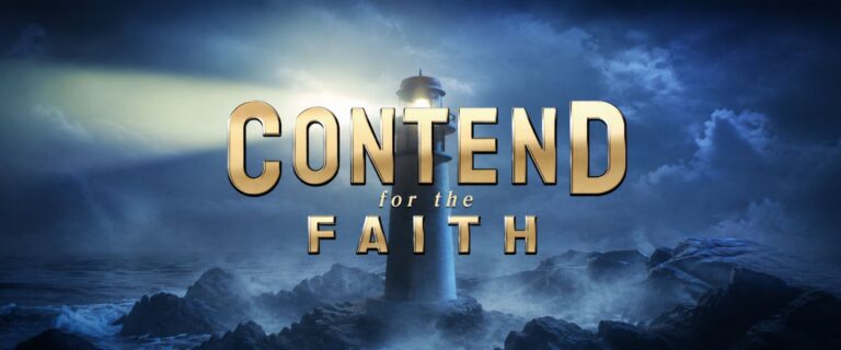 Contend for the Faith